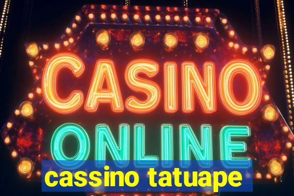 cassino tatuape